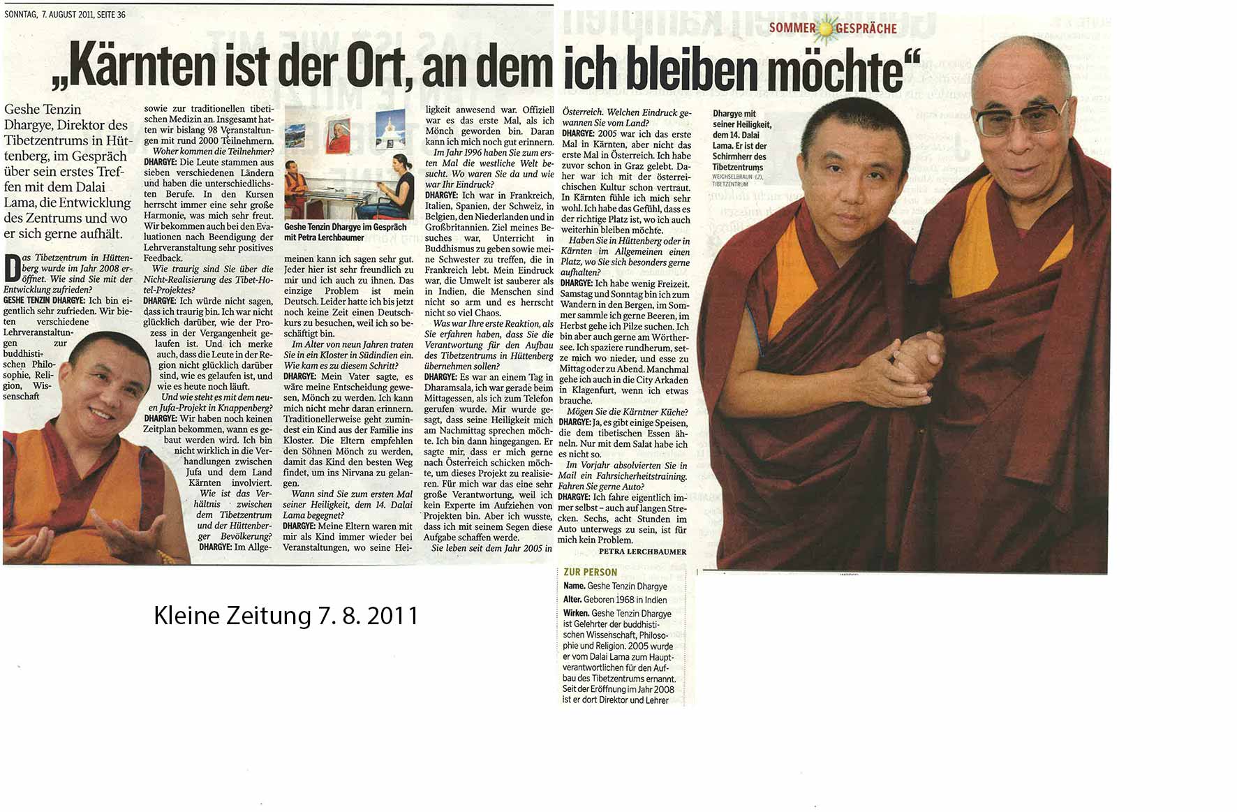 „Kärnten ist der Ort, an dem ich bleiben möchte!“ (Kleine Zeitung 08/2011)
